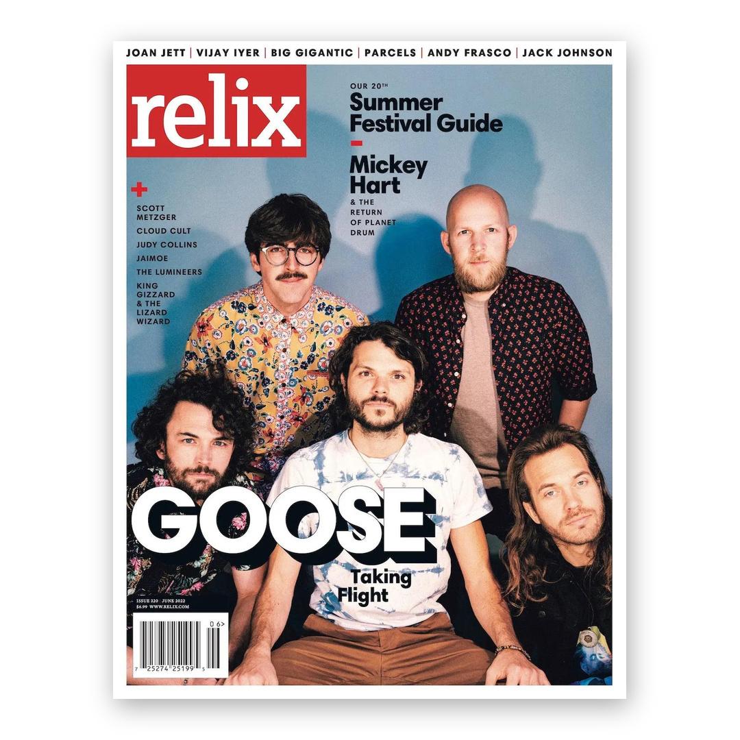 Goose - June 2022 Relix Issue