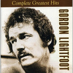 Gordon Lightfoot – The Complete Greatest Hits (CD)