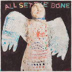Greg Freeman – All Set The Bone (CD)