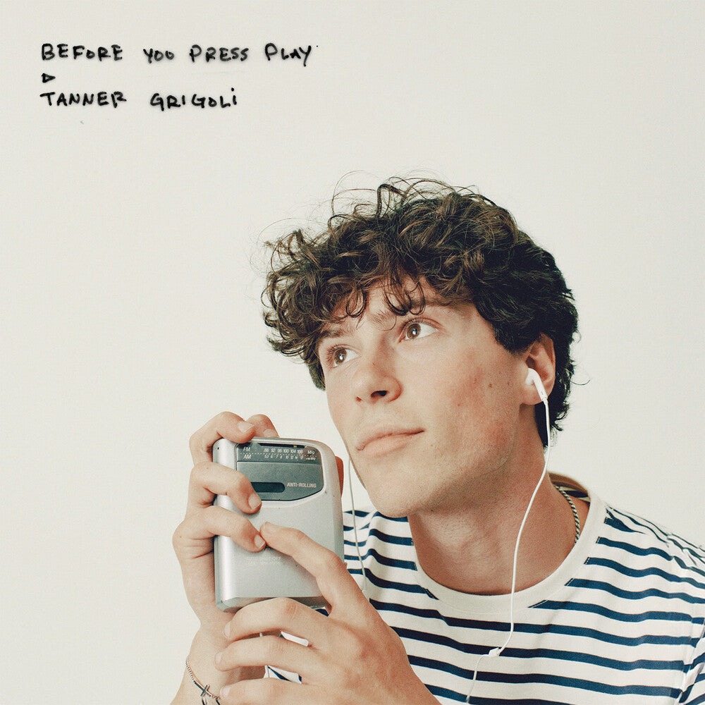 Tanner Grigoli – Before You Press Play (CD)