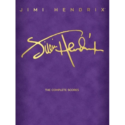 Jimi Hendrix: The Complete Scores - Hardcover