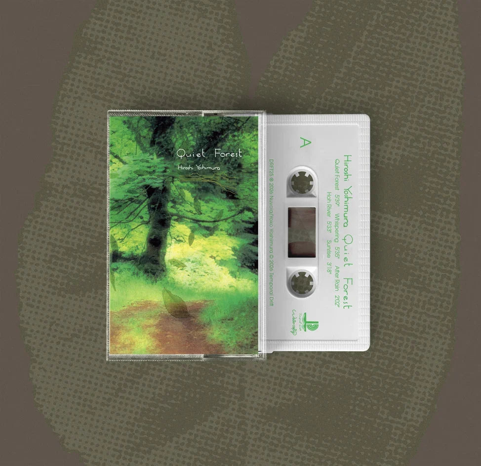 Hiroshi Yoshimura – Quiet Forest (Cassette)