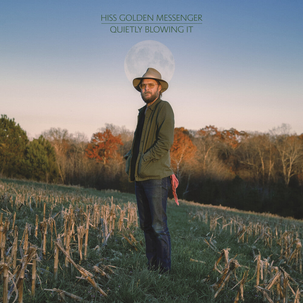 Hiss Golden Messenger – Quietly Blowing It (CD)