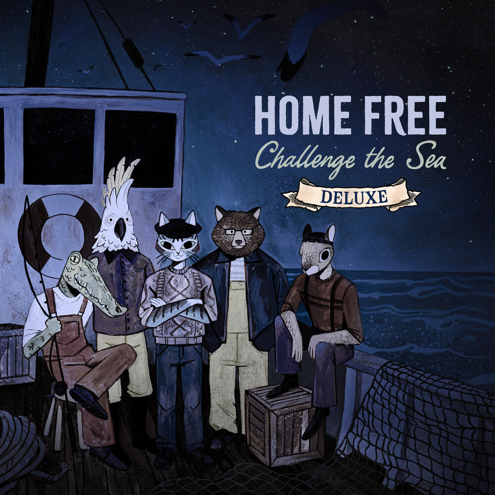 Home Free – Challenge the Sea (CD)