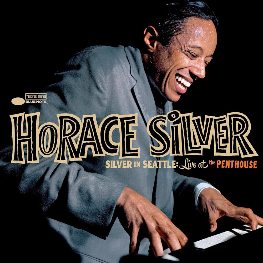 Horace Silver – Silver in Seattle: Live at the Penthouse (LP Vinyl)