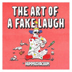 Hummusvacuum – Art Of A Fake Laugh (LP Vinyl)