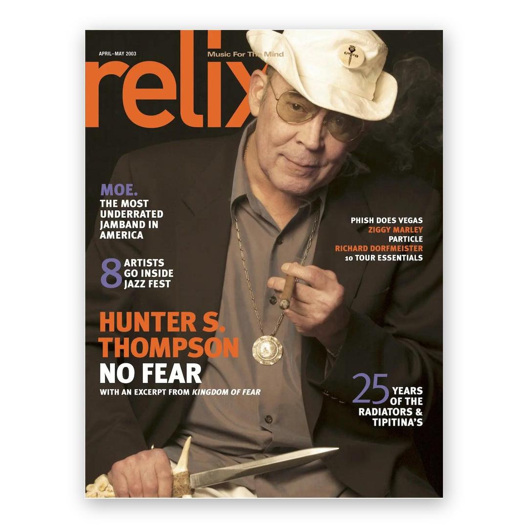 Hunter S. Thompson - April/May 2003 Relix Issue