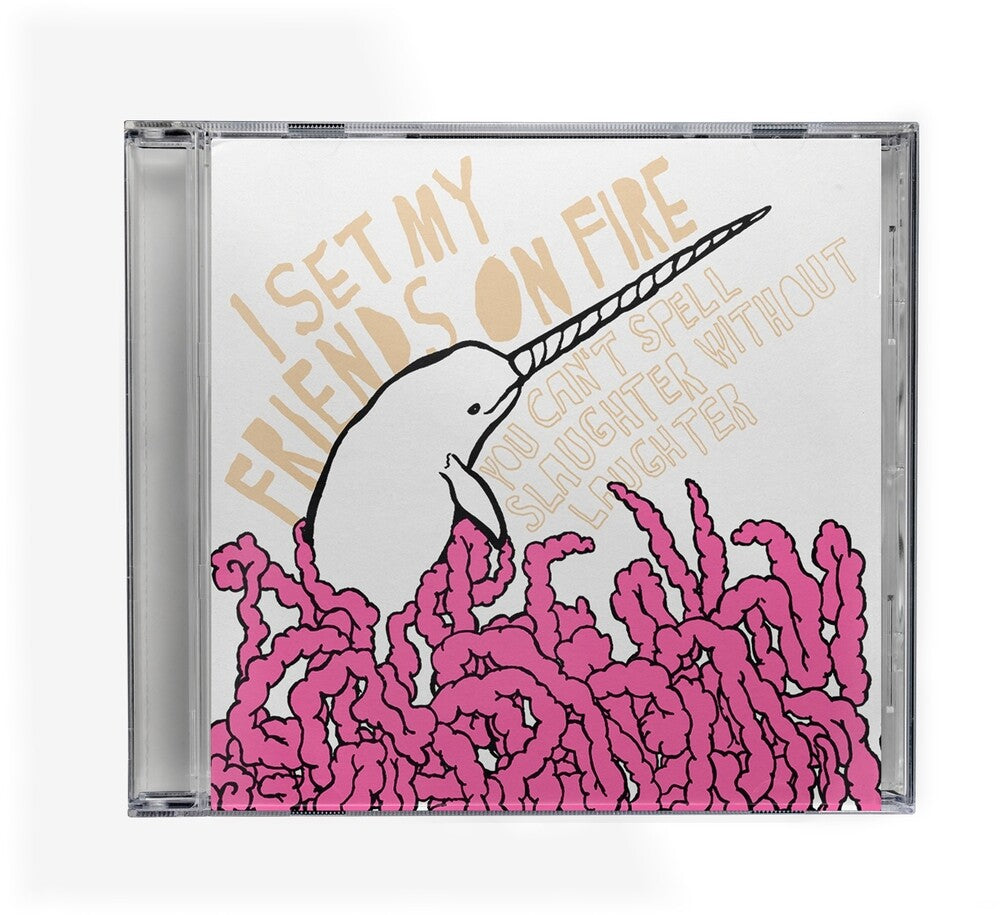 I Set My Friends On Fire – You Can't Spell Slaughter Without Laughter (CD)