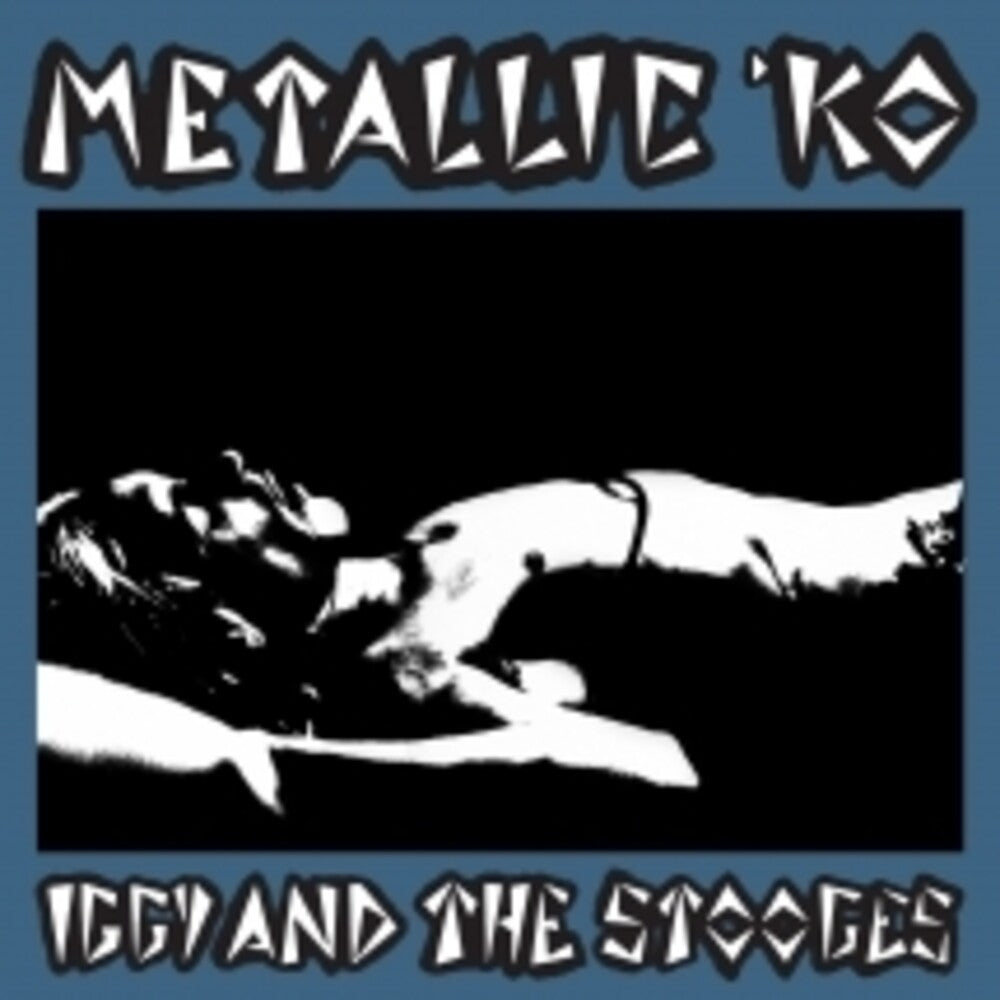 Iggy and The Stooges – Metallic K.O. (Blue LP Vinyl)