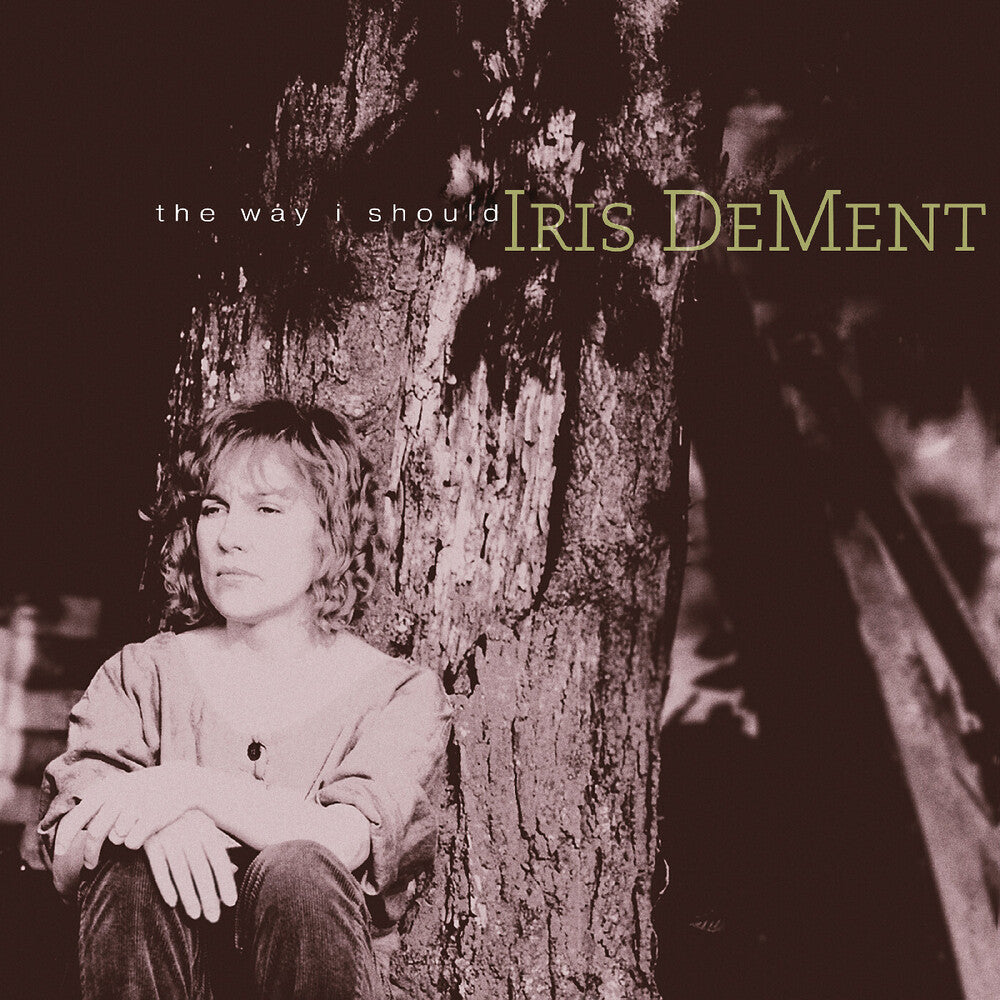 Iris DeMent – Way I Should (LP Vinyl)