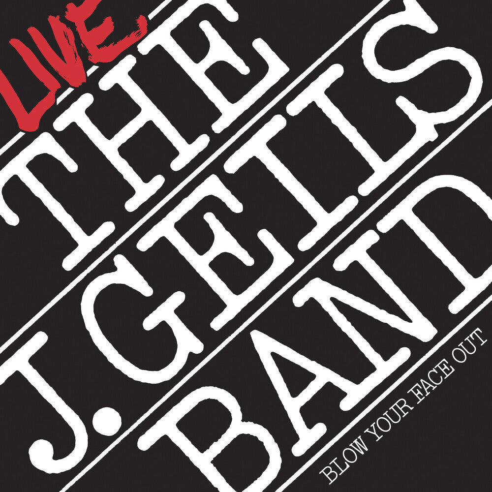The J. Geils Band – Blow Your Face Out Live (2-LP Vinyl)