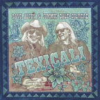 Dave Alvin & Jimmie Dale Gilmore – Texicali (CD)
