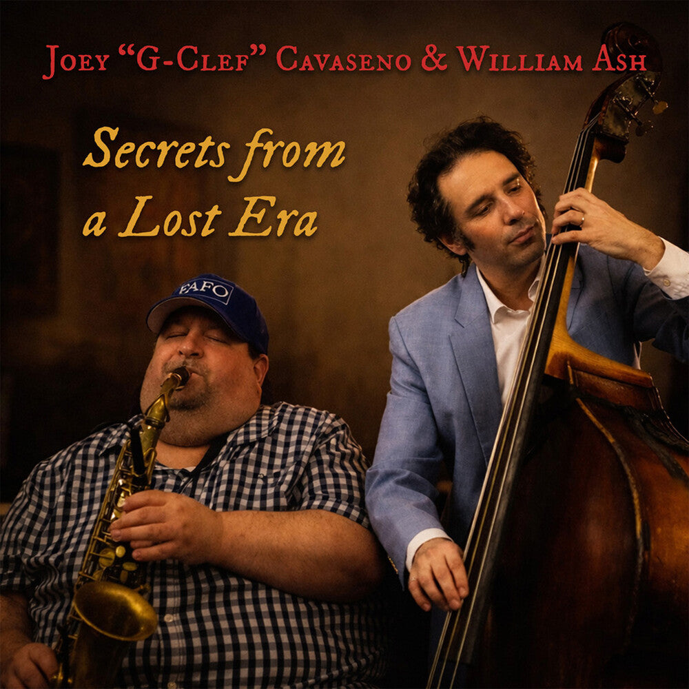 Joey Cavaseno / G-Clef / Ash,William - Joey Cavaseno  / G-Clef / Ash,William – Secrets From A Lost Era (CD)