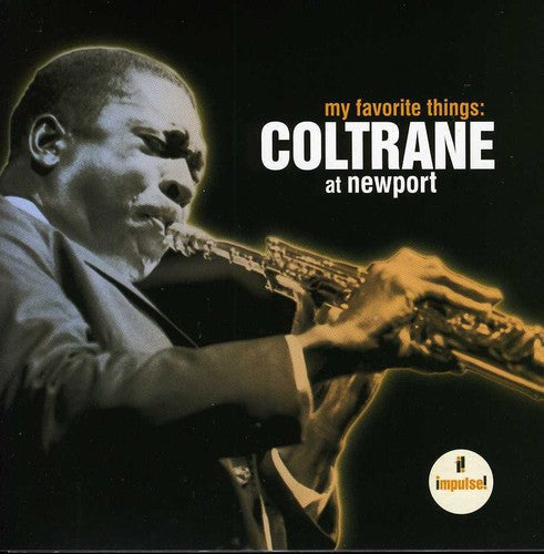 John Coltrane – My Favorite Things: Coltrane at Newport (CD)