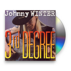 Johnny Winter – 3rd Degree (CD)