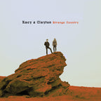 Kacy & Clayton – Strange Country (CD)