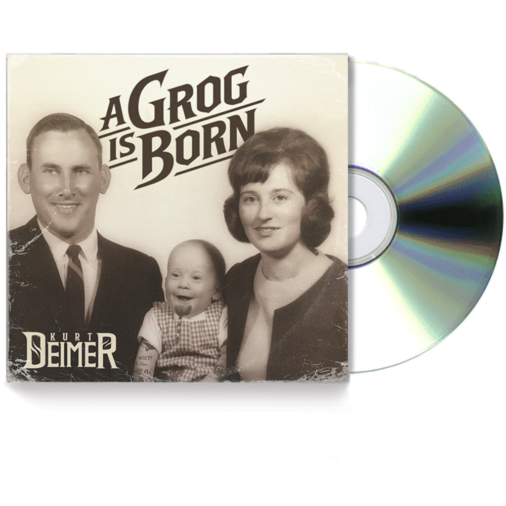 Kurt Deimer – A Grog is Born (CD)