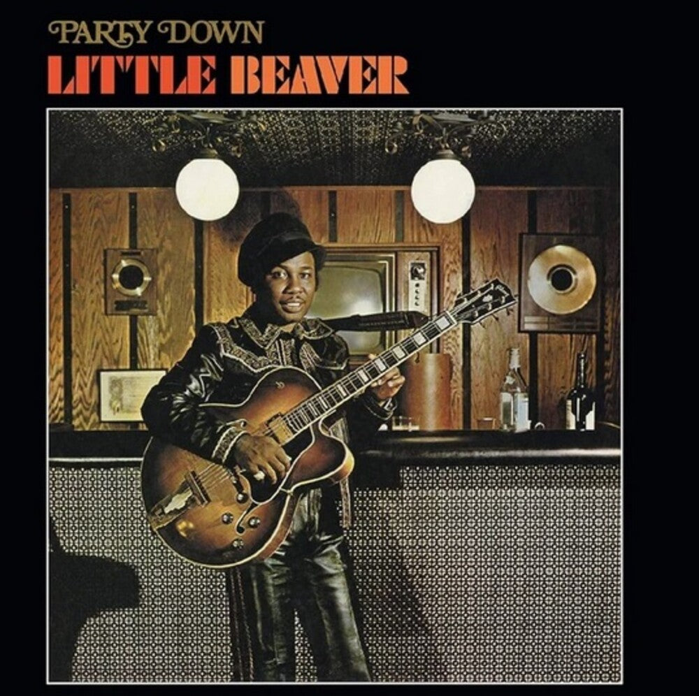 Little Beaver – Party Down (LP Vinyl)