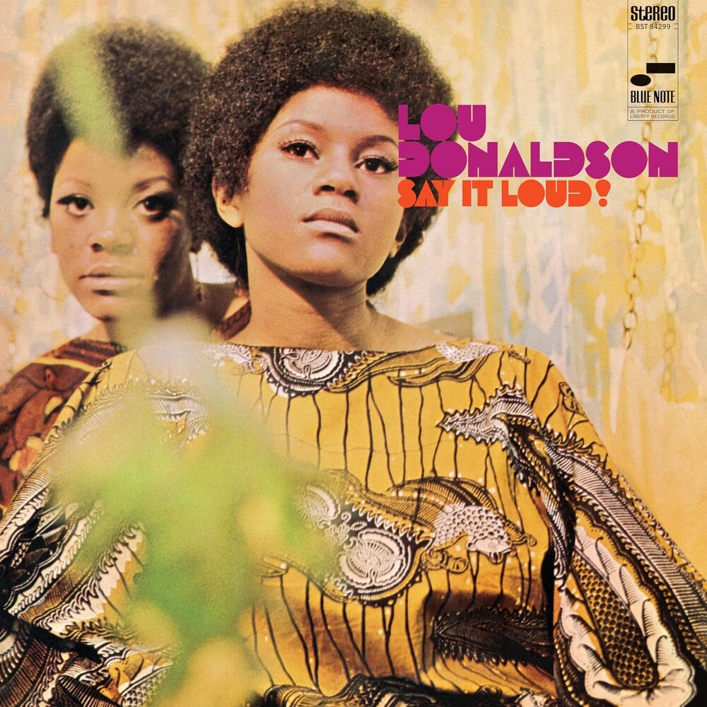 Lou Donaldson – Say It Loud (LP Vinyl)