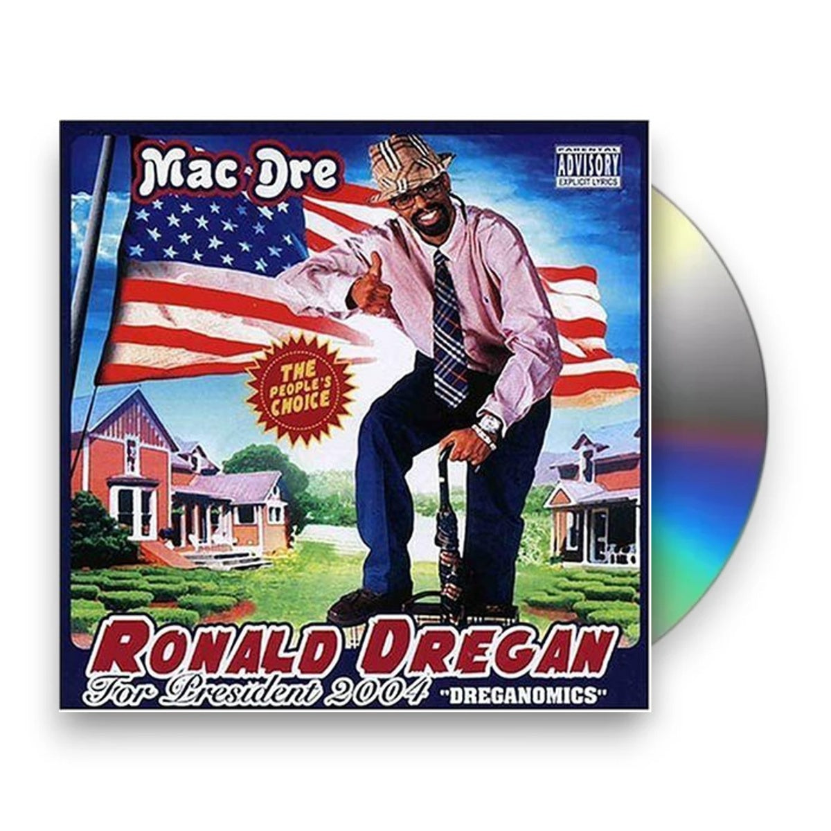Mac Dre – Ronald Dregan For President 2004: Dreganomics (CD)