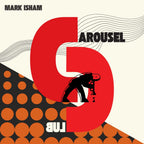 Mark Isham – At The Carousel Club (LP Vinyl)