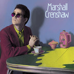 Marshall Crenshaw – Marshall Crenshaw (LP Vinyl)