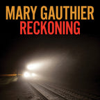 Mary Gauthier – Reckoning (CD)