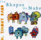 Mary Timony Band – The Shapes We Make (CD)
