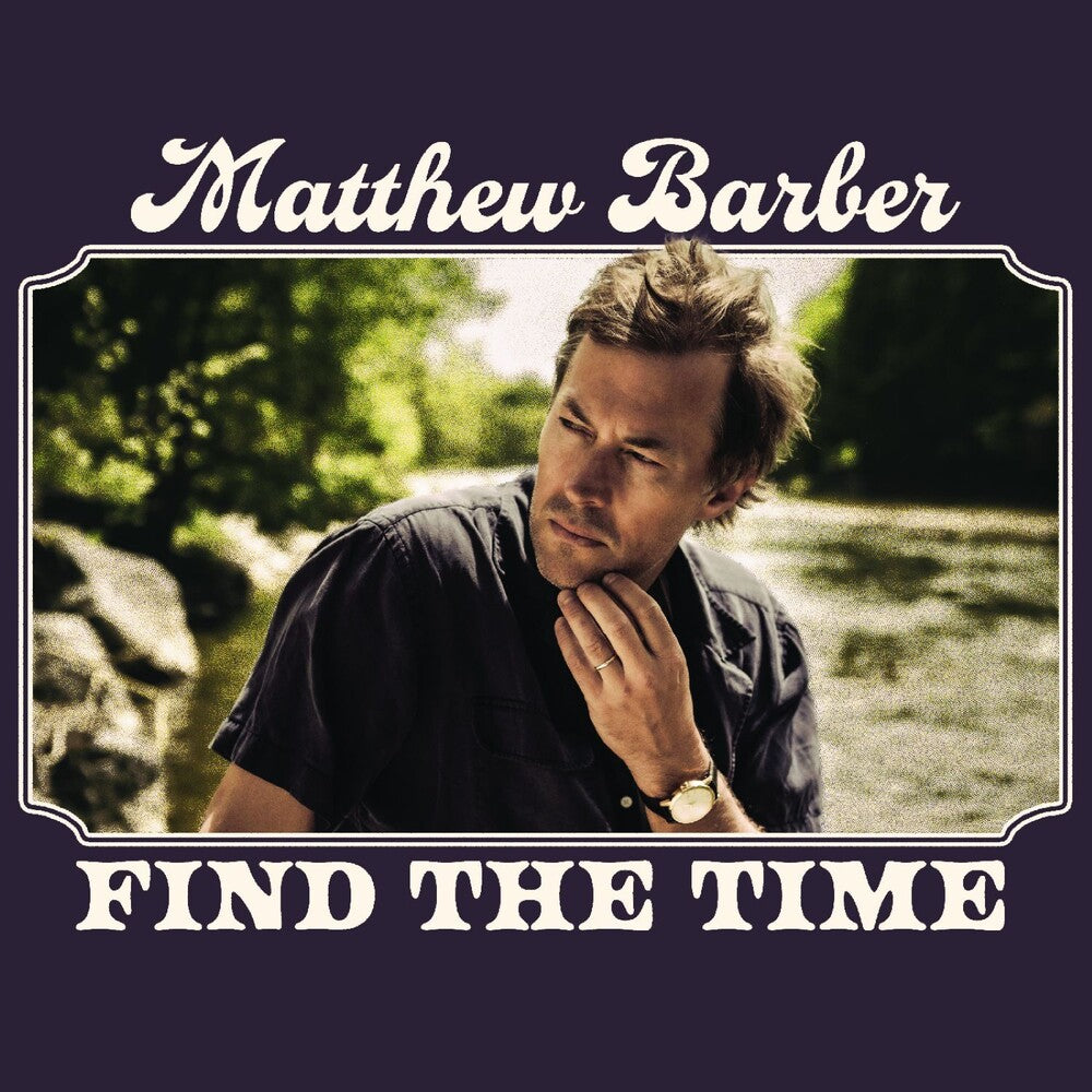Matthew Barber – Find The Time (Digipak CD)