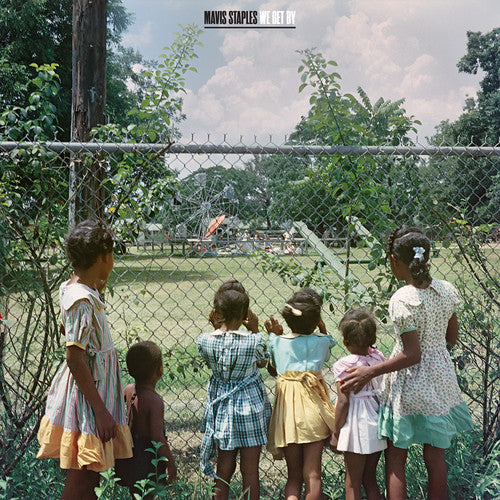 Mavis Staples – We Get By (LP Vinyl)