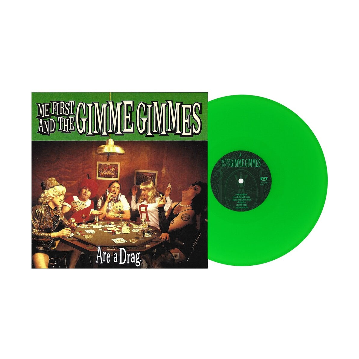 Me First And The Gimme Gimmes – Are a Drag (Neon Green LP Vinyl)
