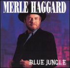 Merle Haggard – Blue Jungle (CD)