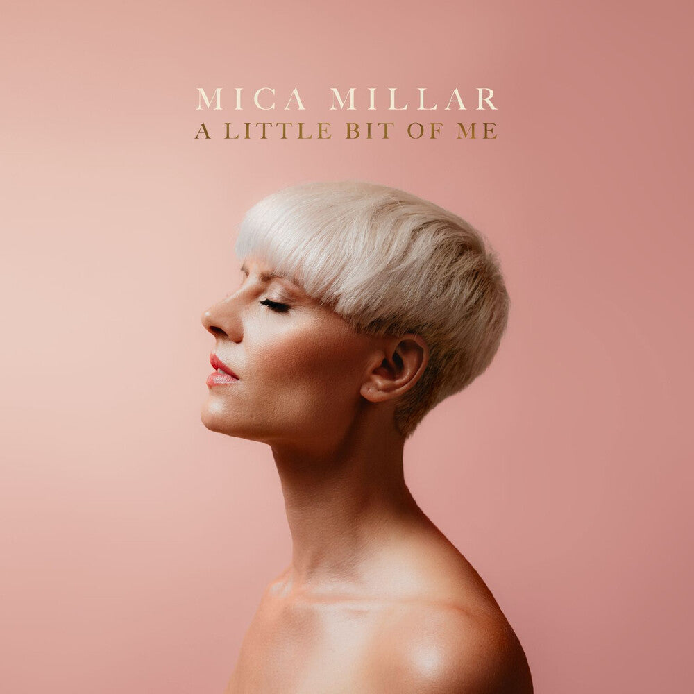 Mica Millar – Little Bit Of Me (CD)