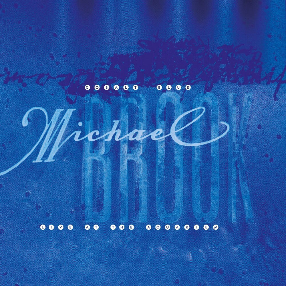 Michael Brook – Cobalt Blue & Live At The Aquarium (2-CD)