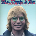 The Music Is You - A Tribute To John Denver (CD)