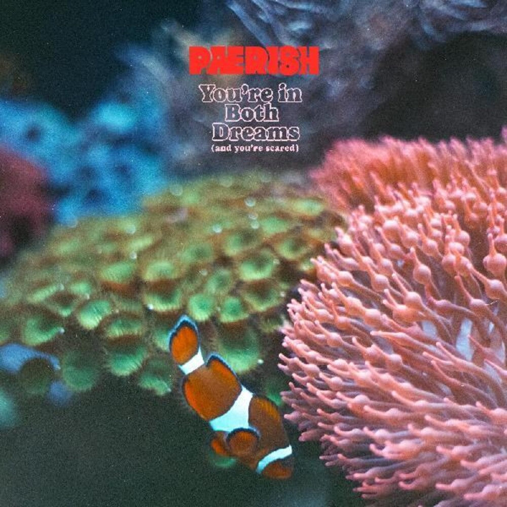 Pærish (Paerish) – You're In Both Dreams (CD)