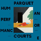 Parquet Courts – Human Performance (LP Vinyl)