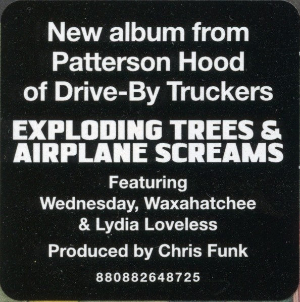 Patterson Hood – Exploding Trees & Airplane Screams (LP Vinyl)