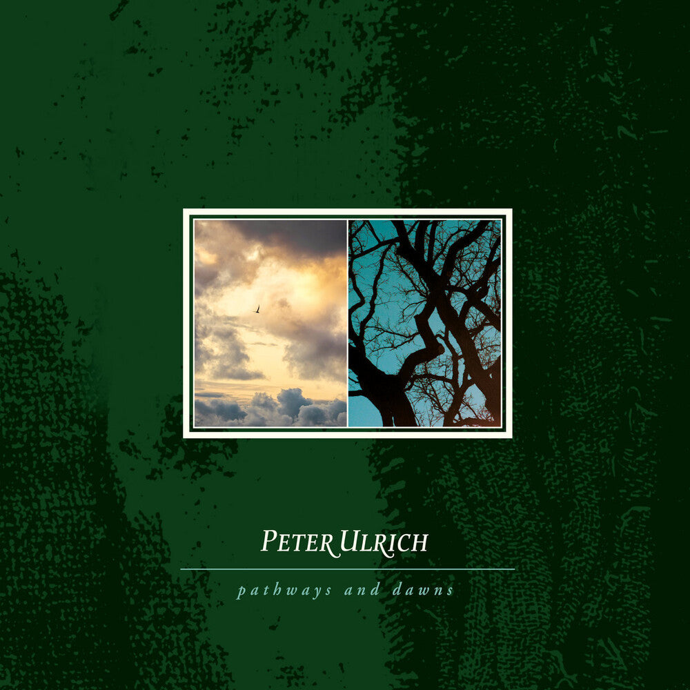 Peter Ulrich – Pathways And Dawns (LP Vinyl)