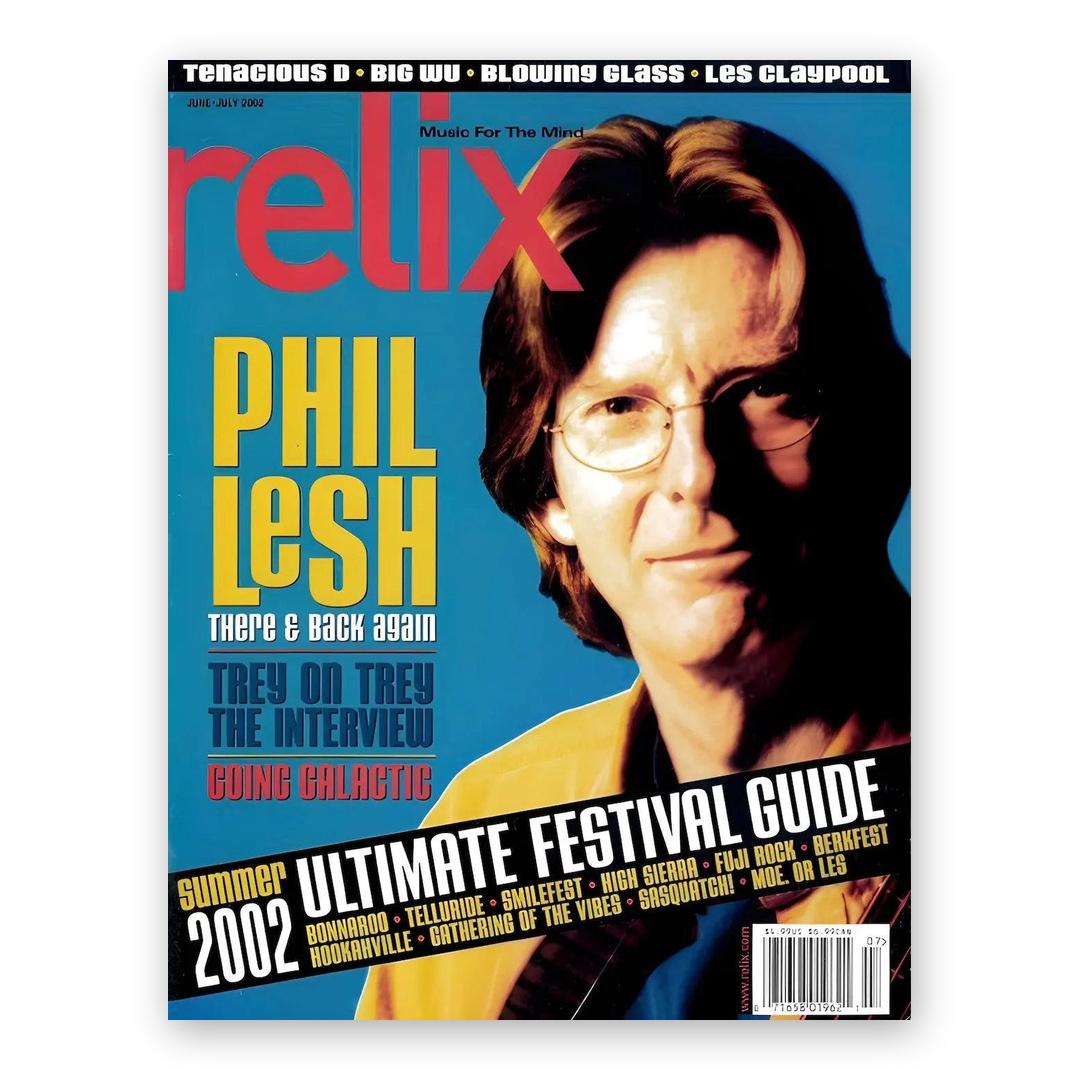 Phil Lesh - June/July 2002 Relix Issue