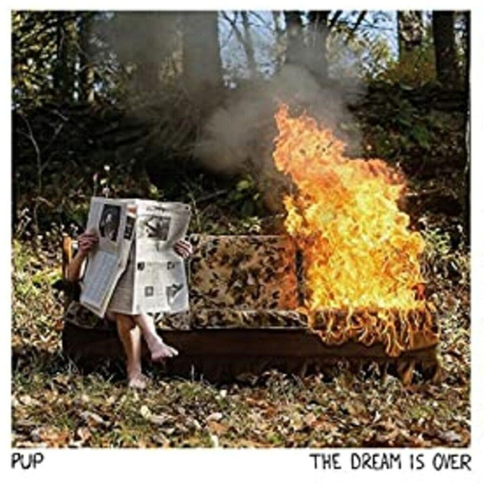 Pup – Dream Is Over - (LP Vinyl)