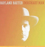 Rayland Baxter – Imaginary Man (LP Vinyl)