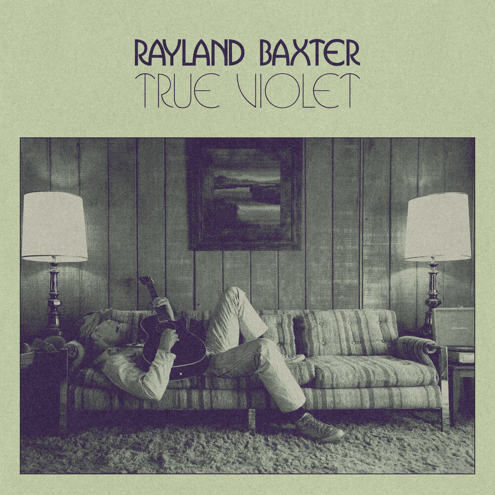 Rayland Baxter – True Violet (CD)