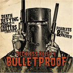 Reckless Kelly – Bulletproof (2-LP Vinyl)