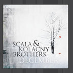 Scala & Kolacny Brothers – December (CD)