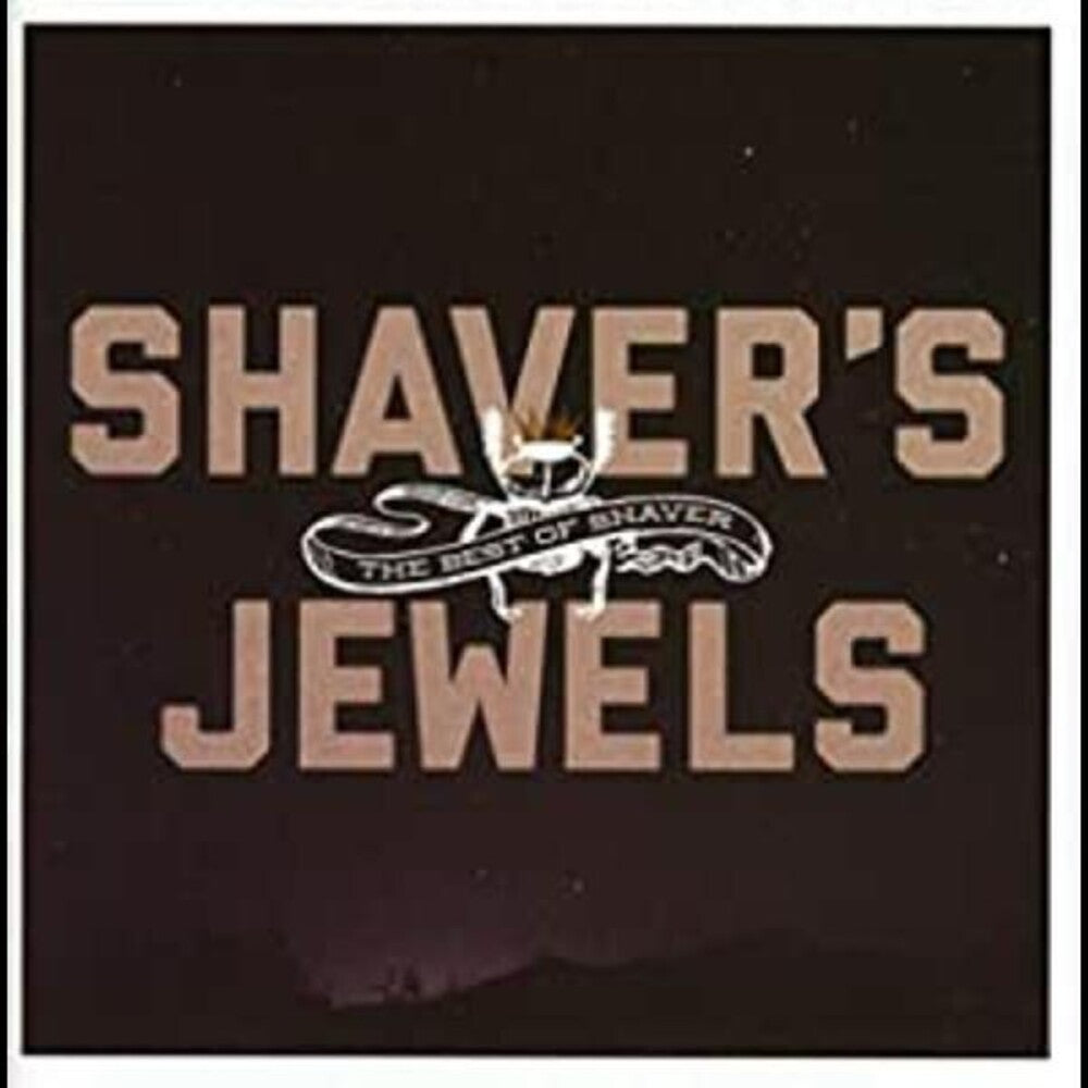 Shaver – Shaver's Jewels (CD)