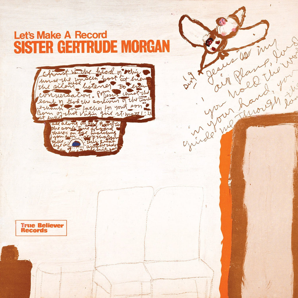 Sister Gertrude Morgan – Let's Make A Record (180 Gram White LP Vinyl)