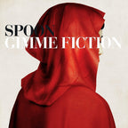 Spoon – Gimme Fiction (CD)