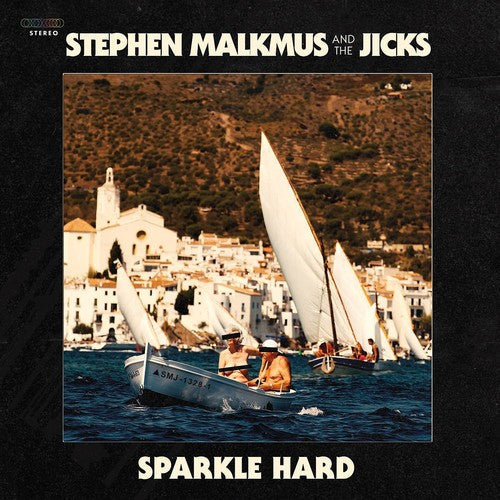 Stephen Malkmus & The Jicks – Sparkle Hard (CD)