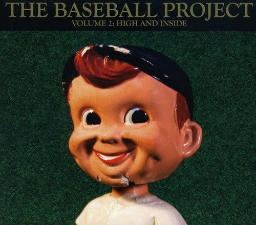 The Baseball Project – Volume 2: High and Inside (CD)